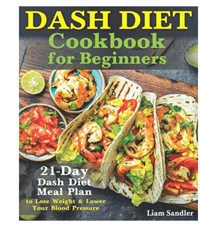 f31c89e4 Dash Diet Cookbook: 21-Day Meal Plan - Image 1